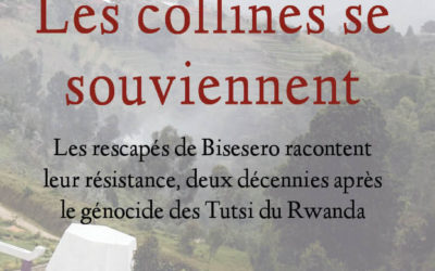 Les collines se souviennent