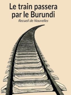 Le train passera par le Burundi - Thierry Manirambona