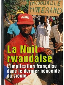 La nuit rwandaise, Jean-Paul Gouteux. Edition L'Esprit Frappeur