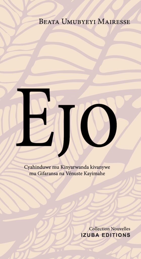 Couverture de Ejo (traduction du livre en Kinyarwanda)