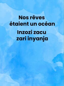 Nos rêves étaient un océan